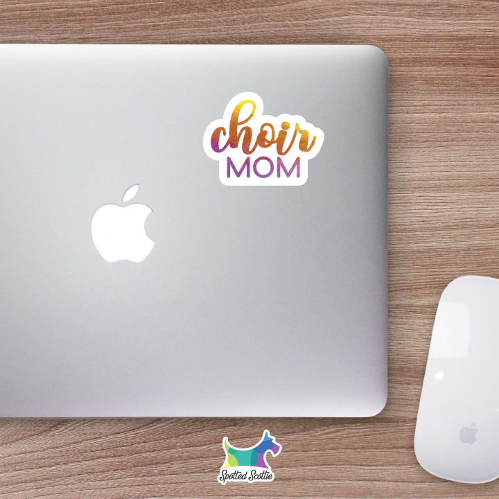 Choir mom sticker