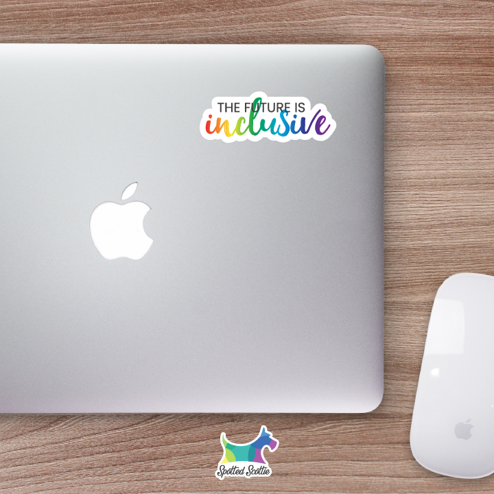 The future is inclusive sticker