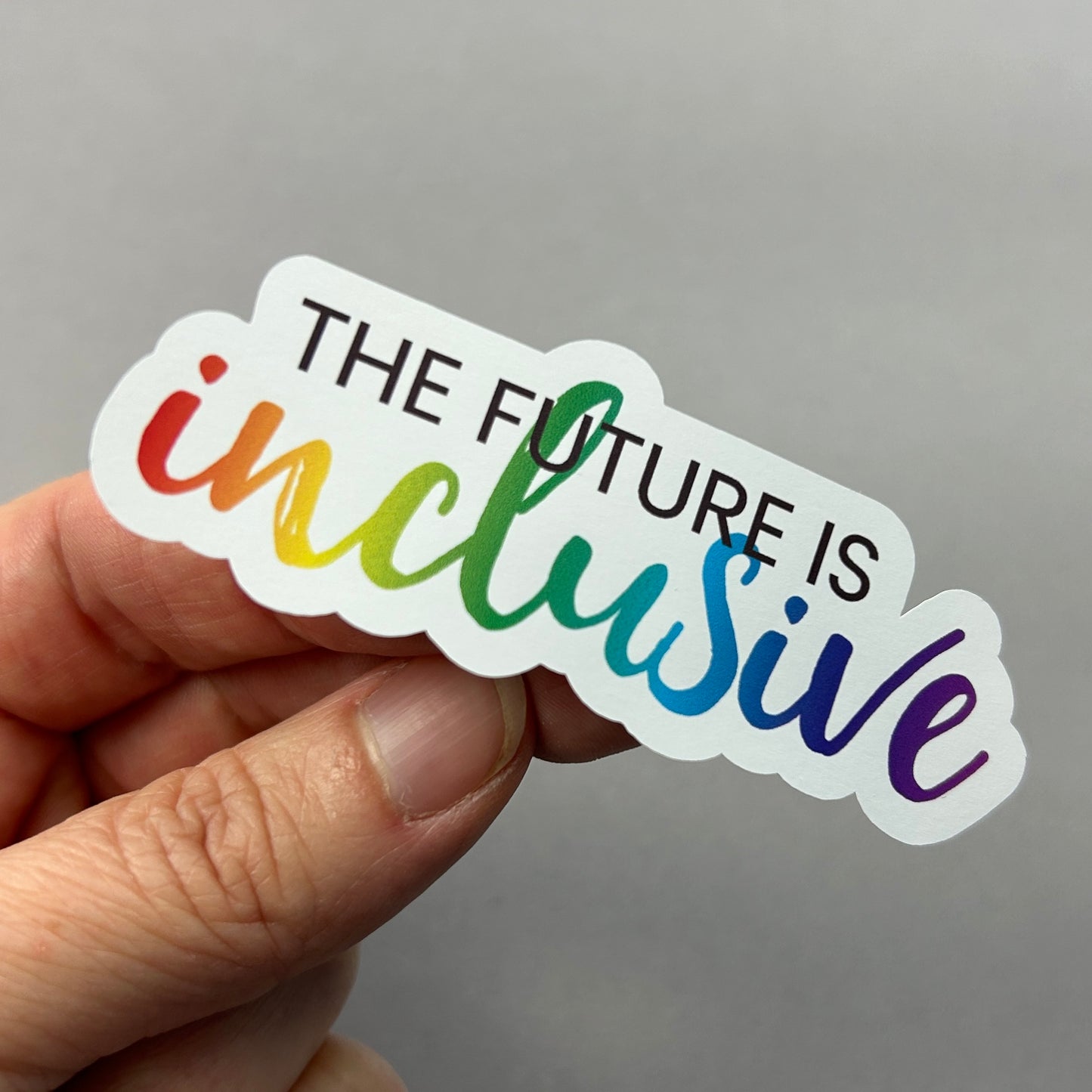 The future is inclusive sticker